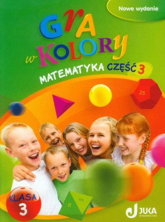 Gra W Kolory Matematyka Klasa Szko A Podstawowa Podr Cznik Z