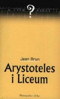 Arystoteles i Liceum - okładka książki