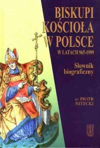 Biskupi Kościoła w Polsce w latach - okładka książki