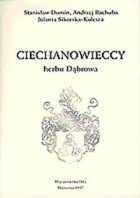 Ciechanowieccy herbu Dąbrowa - okładka książki