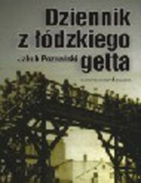 Dziennik z łódzkiego getta - okładka książki