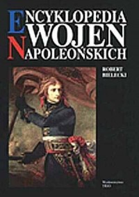 Encyklopedia wojen napoleońskich - okładka książki