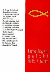 Katolicyzm polski dziś i jutro - okładka książki
