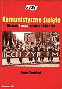 Komunistyczne święto. Obchody 1 - okładka książki