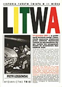 Litwa. Seria: Historia państw świata - okładka książki