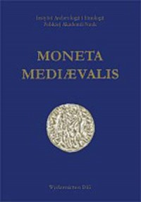 Moneta mediaevalis. Studia numizmatyczne - okładka książki