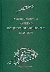 Pamiętnik dzieje Polski zawierający - okładka książki