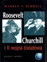 Roosevelt, Churchill i II wojna - okładka książki