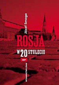 Rosja w XX stuleciu - okładka książki