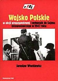 Wojsko Polskie w akcji propagandowej - okładka książki