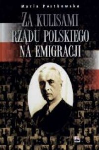 Za kulisami rządu polskiego na - okładka książki