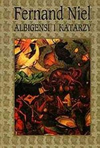 Albigensi i katarzy - okładka książki