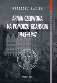 Armia Czerwona na Pomorzu Gdańskim - okładka książki