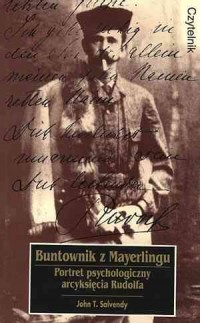 Buntownik z Mayerlingu - okładka książki