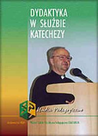 Dydaktyka w służbie katechezy - okładka książki