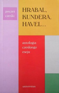 Hrabal, Kundera, Havel - okładka książki