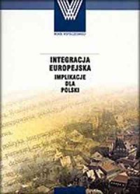 Integracja europejska. Implikacje - okładka książki