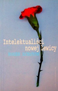 Intelektualiści nowej lewicy - okładka książki