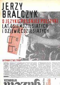 O języku polskiej polityki lat - okładka książki