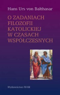 O zadaniach filozofii katolickiej - okładka książki