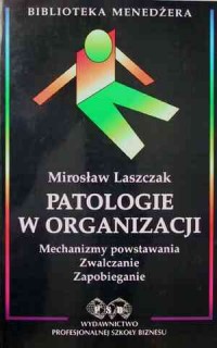 Patologie w organizacji - okładka książki