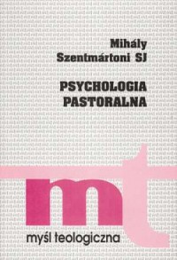 Psychologia pastoralna. Seria: - okładka książki
