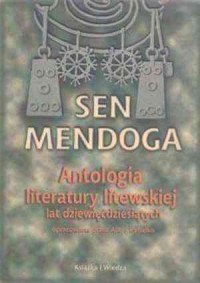 Sen Mendoga. Antologia literatury - okładka książki