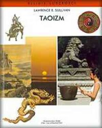 Taoizm. Seria: Religie ludzkości - okładka książki