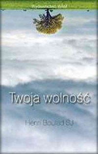 Twoja wolność - okładka książki