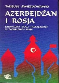 Azerbejdżan i Rosja - okładka książki