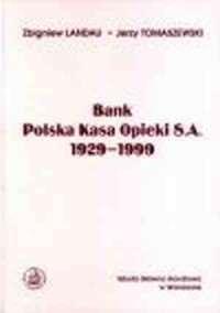 Bank Polska Kasa Opieki SA 1929-1999 - okładka książki