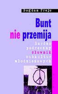 Bunt nie przemija. Bardzo podręczny - okładka książki