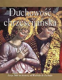 Duchowość chrześcijańska. Zarys - okładka książki