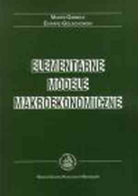 Elementarne modele makroekonomiczne - okładka książki