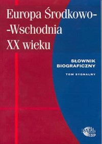 Europa Środkowo-Wschodnia XX wieku. - okładka książki