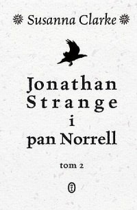 Jonathan Strange i pan Norrell. - okładka książki