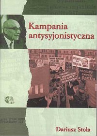 Kampania antysyjonistyczna w Polsce - okładka książki