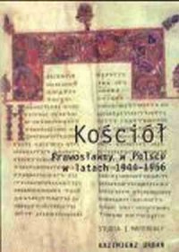 Kościół prawosławny w Polsce 1944-56 - okładka książki