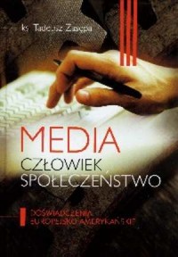 Media, człowiek, społeczeństwo - okładka książki