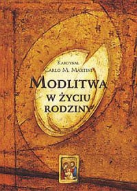 Modlitwa w życiu rodziny - okładka książki