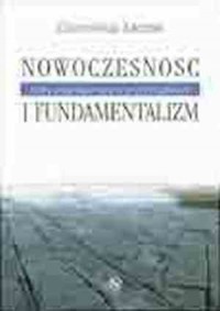 Nowoczesność i fundamentalizm. - okładka książki