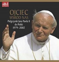 Ojciec wśród nas. Pielgrzymki Jana - okładka książki