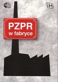 PZPR w fabryce - okładka książki