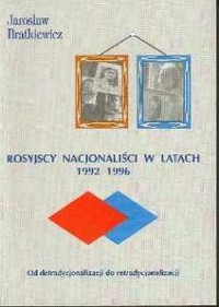 Rosyjscy nacjonaliści w latach - okładka książki