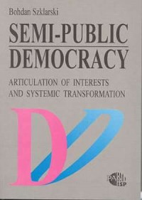 Semi-Public Democracy. Artykulation - okładka książki