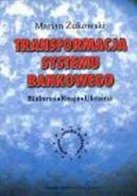 Transformacja systemu bankowego - okładka książki