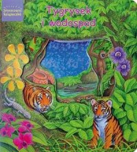 Tygrysek i wodospad - okładka książki