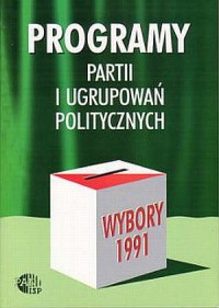 Wybory 1991. Programy partii i - okładka książki