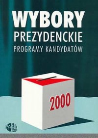 Wybory prezydenckie 2000 w Polsce. - okładka książki