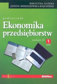Ekonomika przedsiębiorstw cz. 1. - okładka podręcznika